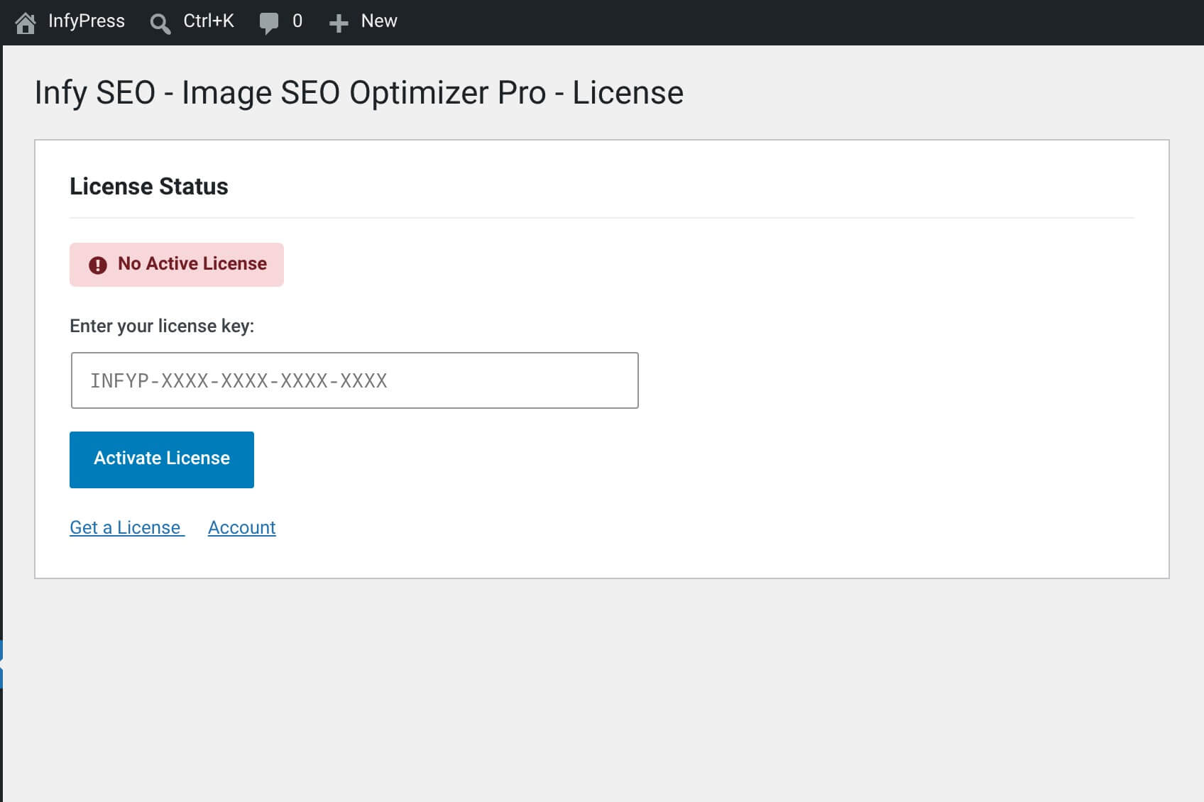 License page: heading Infy SEO - Image SEO Optimizer Pro - License, a License Status panel reading No Active License, a text input with the placeholder INFYP-XXXX-XXXX-XXXX-XXXX, an Activate License button, and Get a License and Account links.
