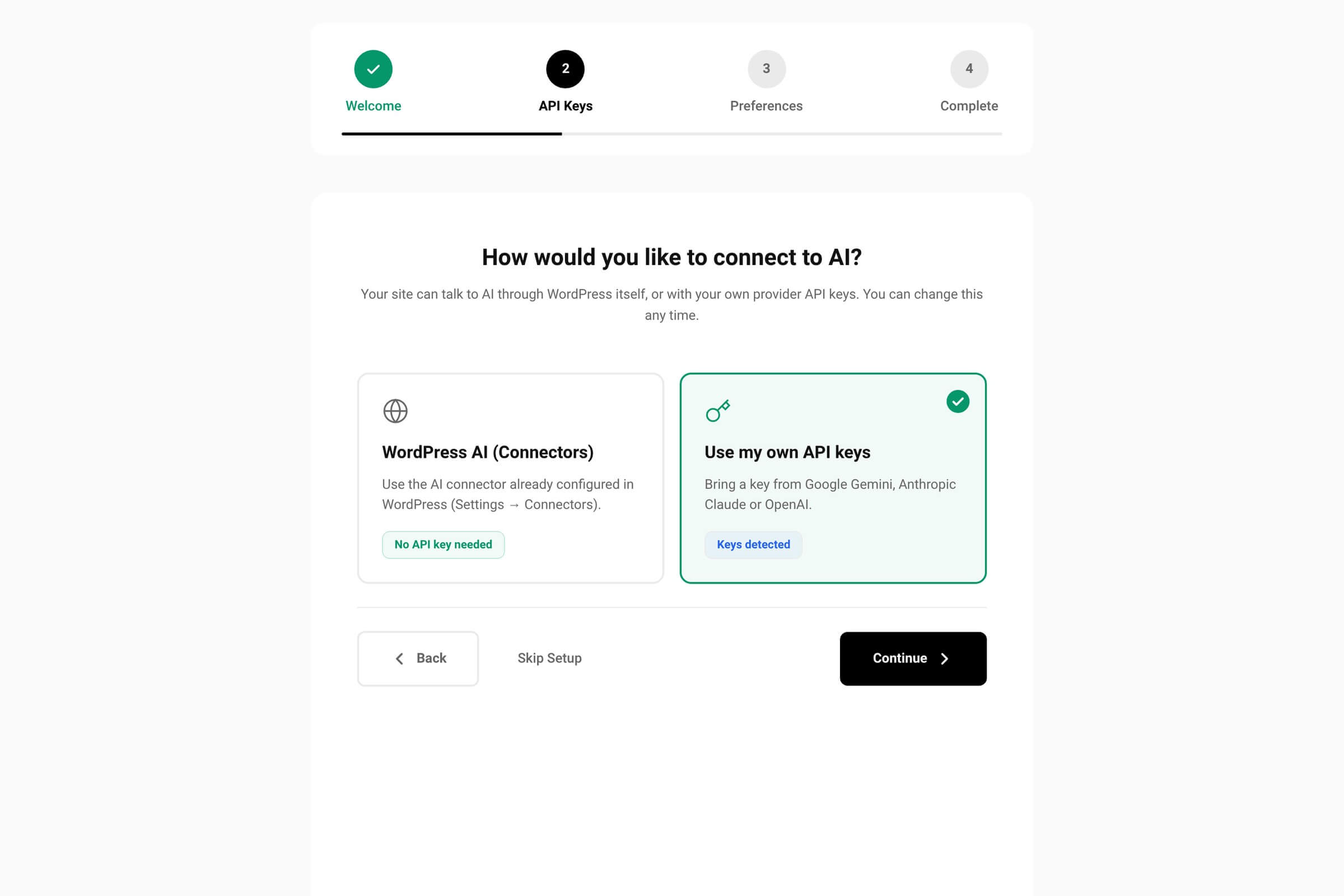 Connect sub-screen with two choice cards: WordPress AI (Connectors) badged No API key needed, and Use my own API keys